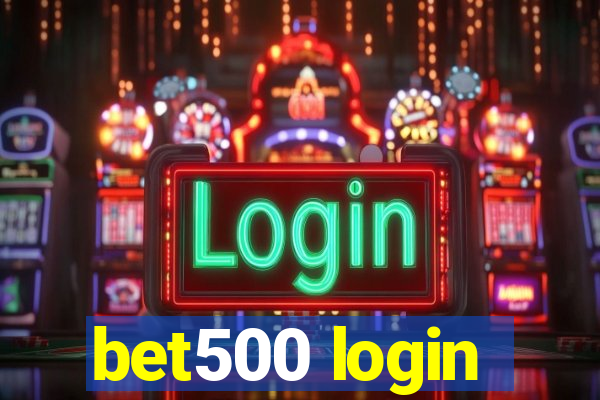 bet500 login